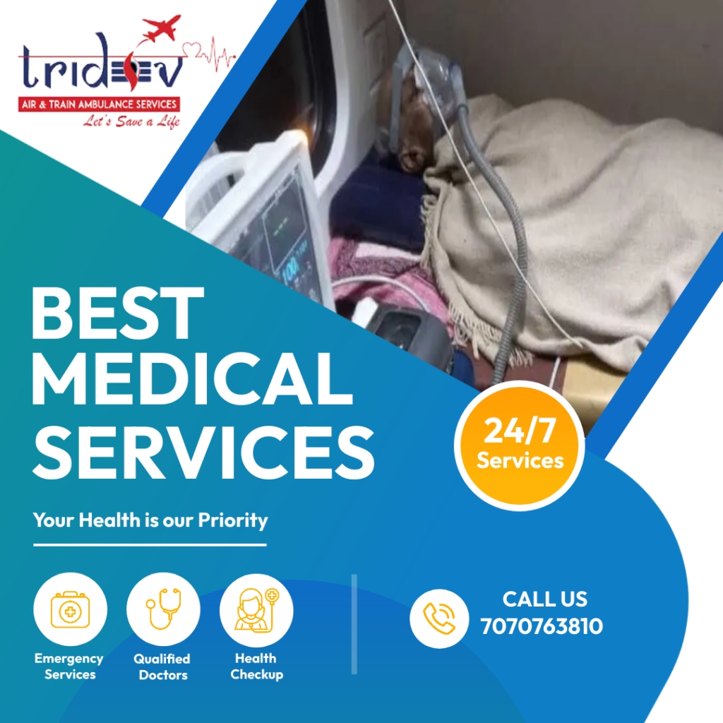 Tridev Air Ambulance in Patna: Trusted Medical Transport for Safe and Efficient Journeys
